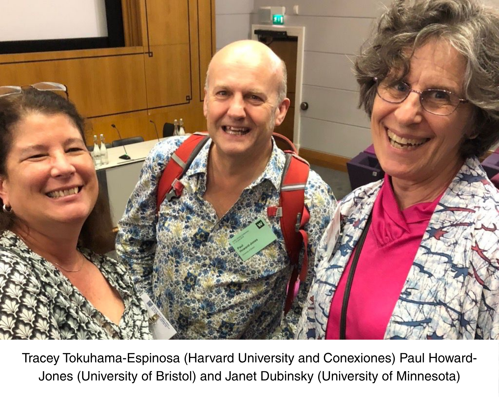 Tracey Tokuhama-Espinosa (Harvard University and Conexiones) Paul Howard-Jones (University of Bristol) and Janet Dubinsky (University of Minnesota)